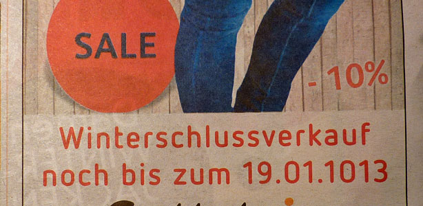 Werbetext: Winterschlussverkauf noch bis zum 19.01.1013